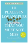 111 Places in Los Angeles That You Must Not Miss - Book