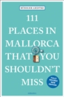111 Places in Mallorca That You Shouldn't Miss - Book