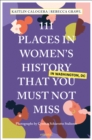 111 Places in Women's History in Washington DC That You Must Not Miss - Book