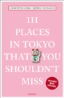 111 Places in Tokyo That You Shouldn't Miss - Book