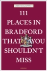 111 Places in Bradford That You Shouldn't Miss - Book