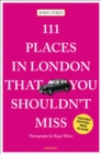 111 Places in London That You Shouldn't Miss - Book