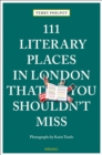 111 Literary Places in London That You Shouldn't Miss - Book