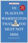 111 Places in Washington, DC That You Must Not Miss - Book