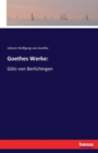 Goethes Werke : Goetz von Berlichingen - Book