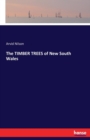 The Timber Trees of New South Wales - Book