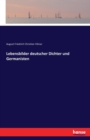 Lebensbilder Deutscher Dichter Und Germanisten - Book