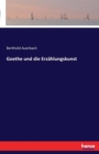 Goethe und die Erzahlungskunst - Book