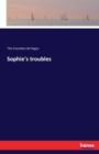 Sophie's Troubles - Book