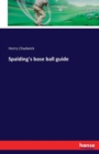 Spalding's Base Ball Guide - Book
