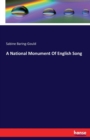 A National Monument of English Song - Book