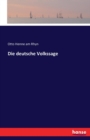 Die Deutsche Volkssage - Book