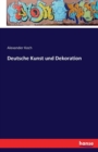 Deutsche Kunst Und Dekoration - Book