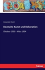 Deutsche Kunst und Dekoration : Oktober 1903 - Marz 1904 - Book