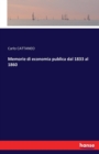 Memorie Di Economia Publica Dal 1833 Al 1860 - Book