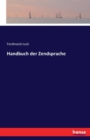 Handbuch Der Zendsprache - Book