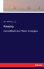 Palatina : Heimatblatt des Pfalzer Anzeigers - Book