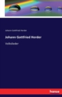 Johann Gottfried Herder : Volkslieder - Book