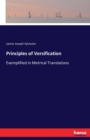 Principles of Versification : Exemplified in Metrical Translations - Book
