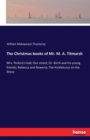 The Christmas books of Mr. M. A. Titmarsh : Mrs. Perkins's ball; Our street; Dr. Birch and his young friends; Rebecca and Rowena; The Kickleburys on the Rhine - Book