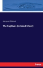 The Fugitives (in Good Cheer) - Book