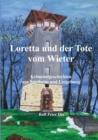 Loretta und der Tote vom Wieter : Kriminalgeschichten aus Northeim und Umgebung - Book