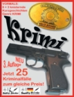 6+3 knisternde Kurzgeschichten - Genre Krimi - 3 Krimis als Zugabe : NEUAUFLAGE 3 - Jetzt 25 Kriminalfalle zum gleichen Preis! - Book