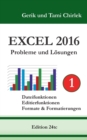 Excel 2016 . Probleme und Loesungen . Band 1 - Book