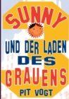 Sunny und der Laden des Grauens : Sunnys Hollywoodstern 3 - Book