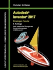 Autodesk Inventor 2017 - Einsteiger-Tutorial Hybridjacht - Book