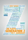Die flotte Generation Z im 21. Jahrhundert : entscheidungsfreudig - effizient - eigenverantwortlich. Wie mit der Generation Z zielorientiert und erfolgreich gearbeitet werden kann - Book