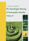 The Psychological Meaning of Homeopathic Remedies - Book