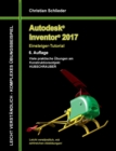 Autodesk Inventor 2017 - Einsteiger-Tutorial Hubschrauber - Book