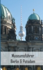 Museumsfuhrer Berlin & Potsdam - Book
