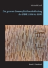 Die getarnte Sommerfelddienstbekleidung der DDR 1956 bis 1990 : Band 3 Zubehoer I - Book