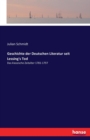 Geschichte der Deutschen Literatur seit Lessing's Tod : Das klassische Zeitalter 1781-1797 - Book