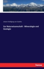 Zur Naturwissenschaft - Mineralogie Und Geologie - Book