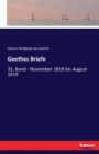 Goethes Briefe : 31. Band - November 1818 bis August 1819 - Book