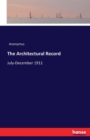 The Architectural Record : July-December 1911 - Book