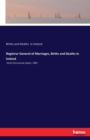 Registrar General of Marriages, Births and Deaths in Ireland : thirty-first annual report, 1894 - Book