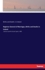 Registrar General of Marriages, Births and Deaths in Ireland : twenty-seventh annual report, 1890 - Book
