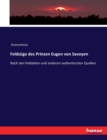 Feldzuge des Prinzen Eugen von Savoyen : Nach den Feldakten und anderen authentischen Quellen - Book
