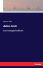 Adam Bede : Stereotyped edition - Book