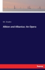 Albion and Albanius : An Opera - Book