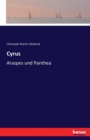 Cyrus : Araspes und Panthea - Book