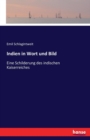 Indien in Wort und Bild : Eine Schilderung des indischen Kaiserreiches - Book