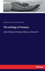 The writings of Irenaeus : Ante-Nicene Christian library, Volume IX - Book
