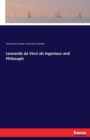 Leonardo Da Vinci ALS Ingenieur and Philosoph - Book