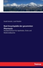 Real-Encyclopadie der gesammten Pharmacie : Handwoerterbuch fur Apotheker, AErzte und Medicinalbeamte - Book