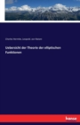 Uebersicht Der Theorie Der Elliptischen Funktionen - Book